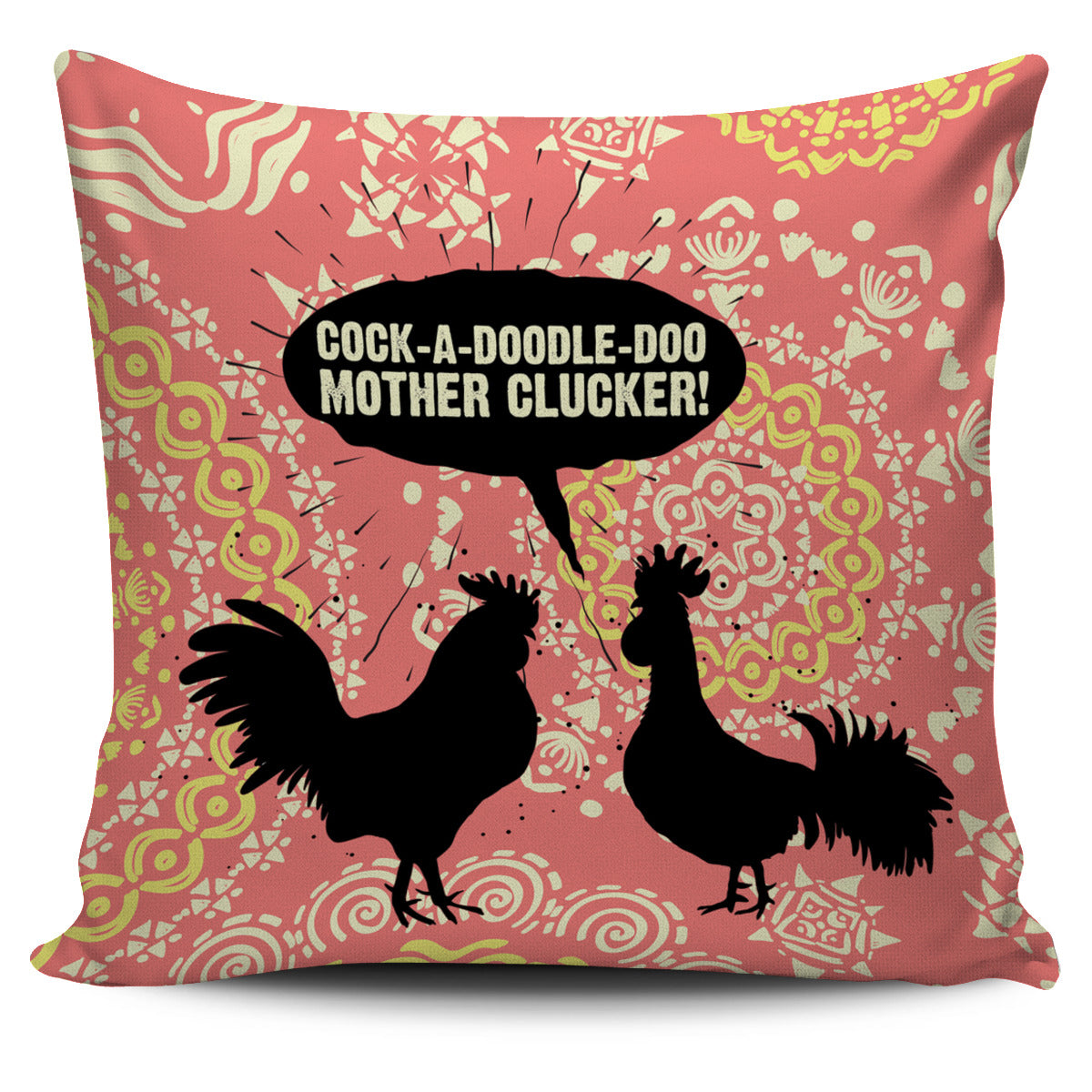 Mother Clucker Pillow Cover