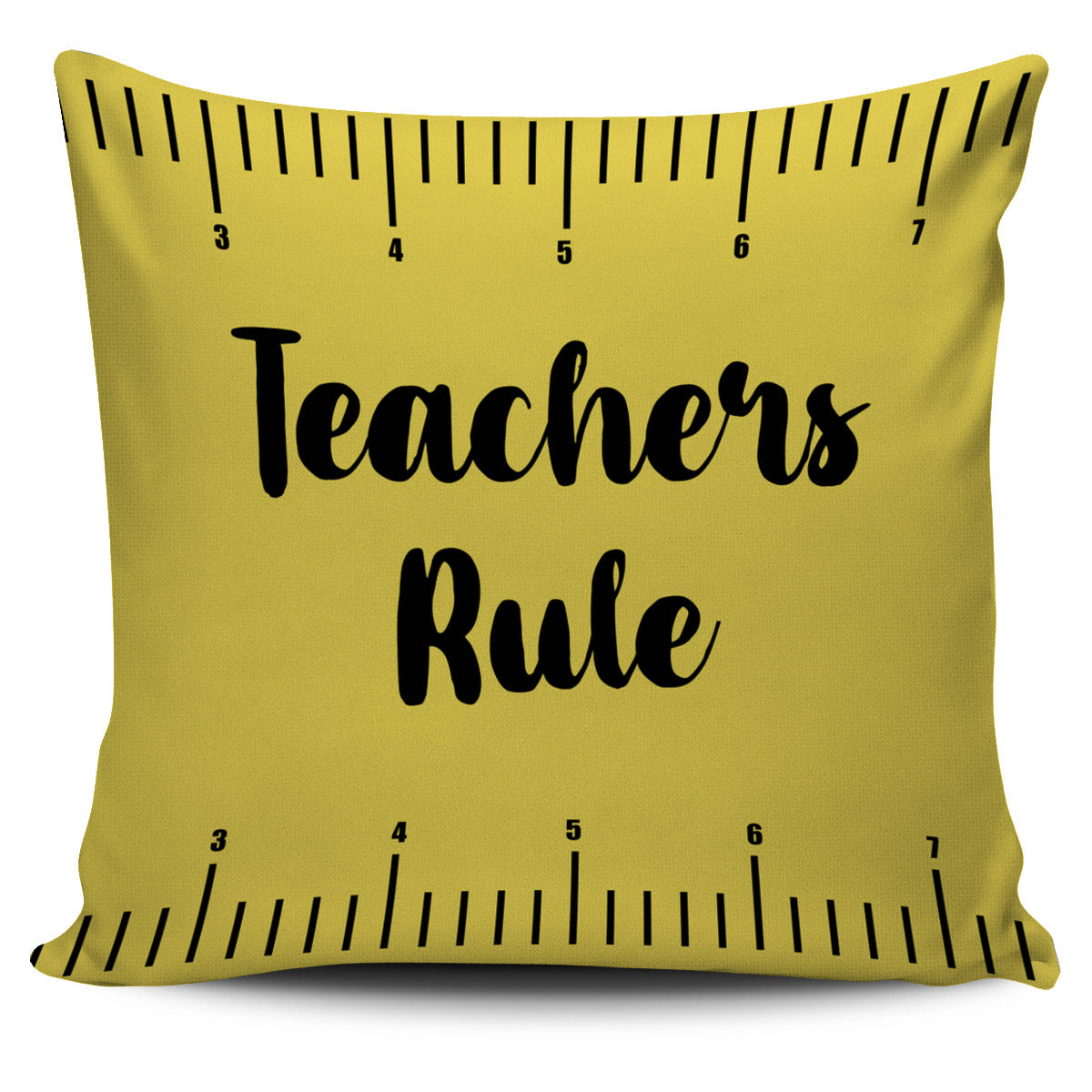 Teachers Rule Yellow PIllow Cover