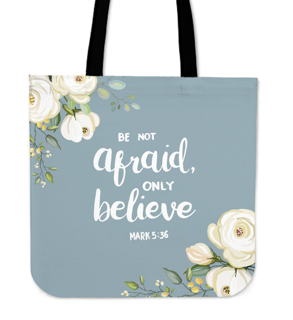 "Be Not Afraid" Linen Tote Bag