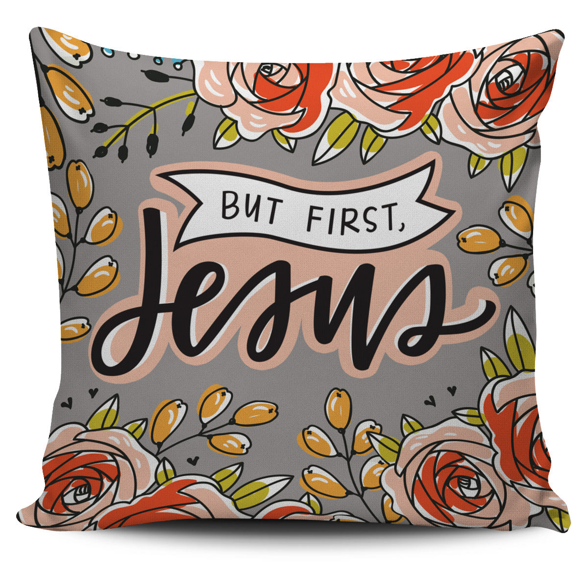 But First Coffee Pillow Cover