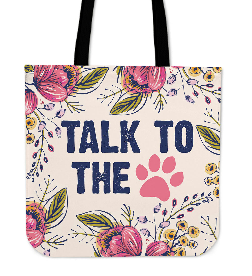 Talk To The Paw Linen Tote Bag