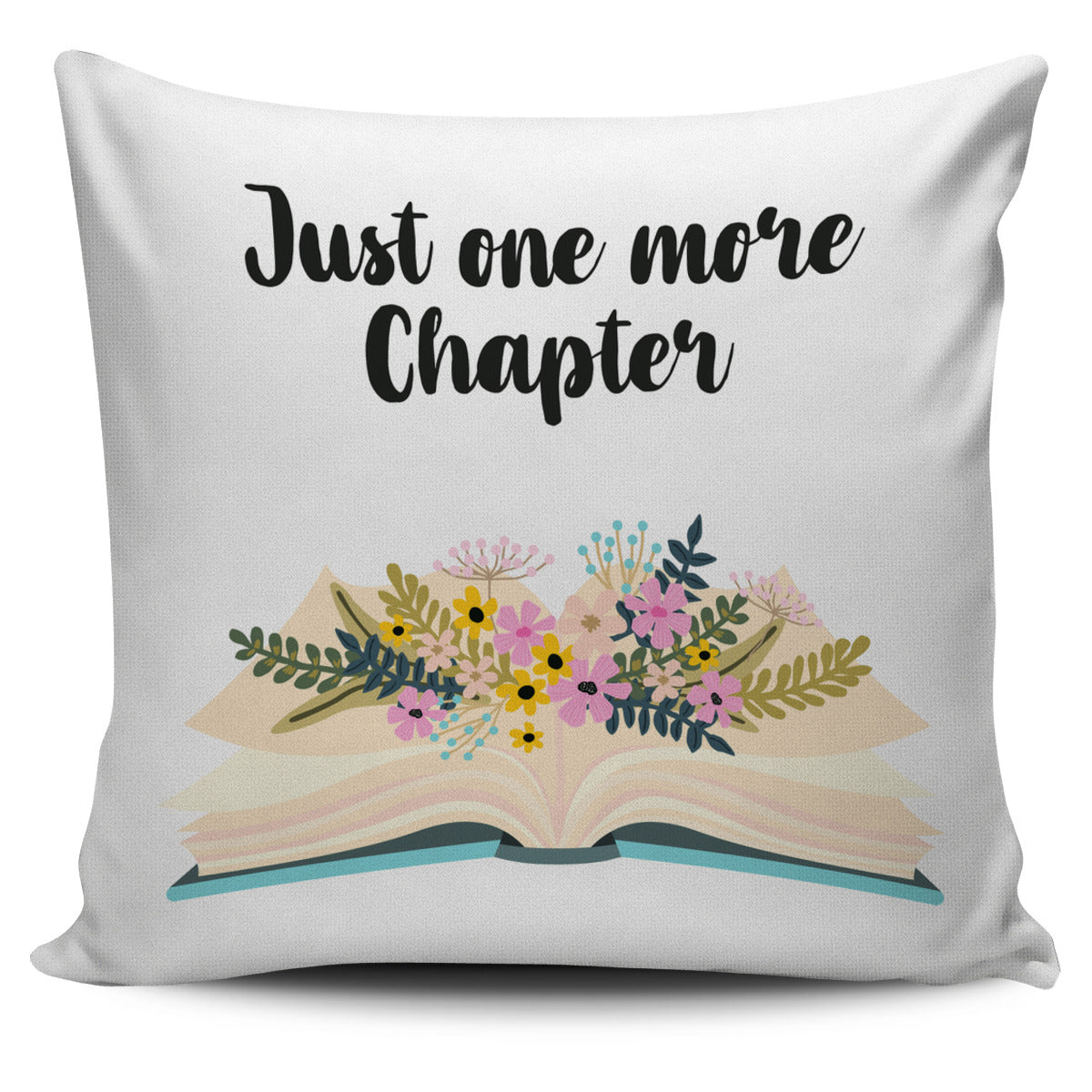 Just One More Chapter Book Pillow Cover