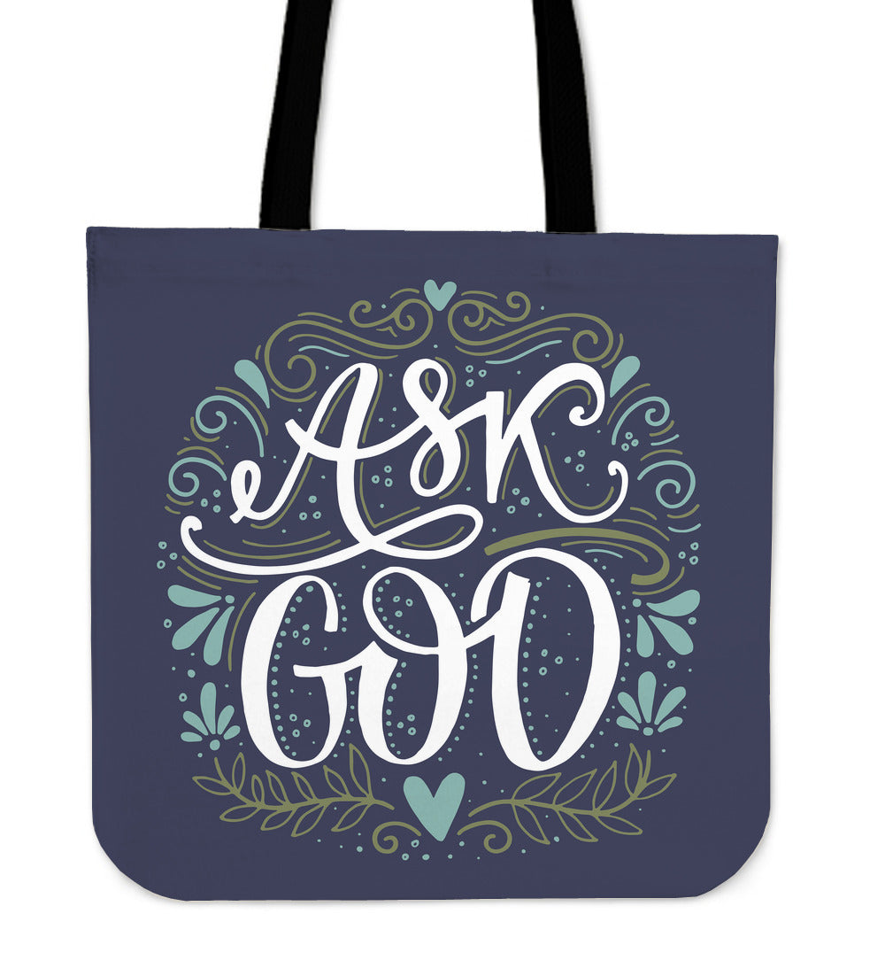 Ask God Linen Tote Bag